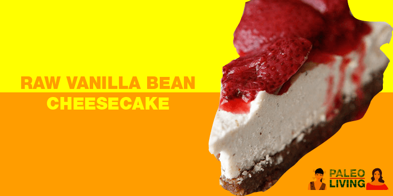 Paleo Recipe - Raw Vanilla Bean Cheesecake