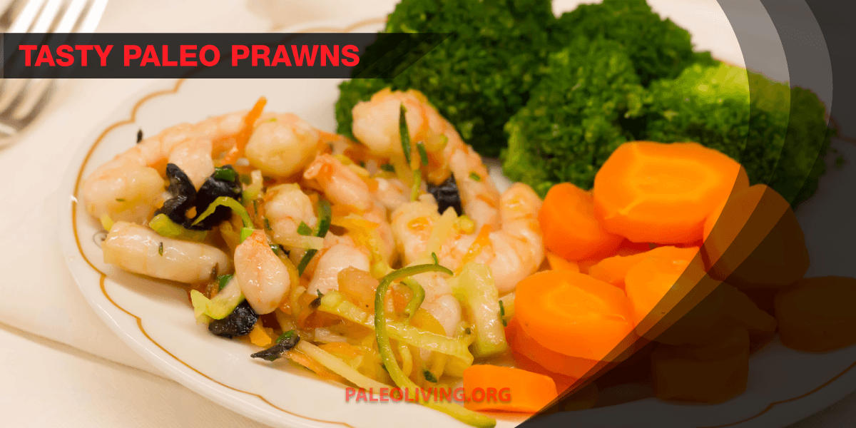 Tasty Paleo Prawns