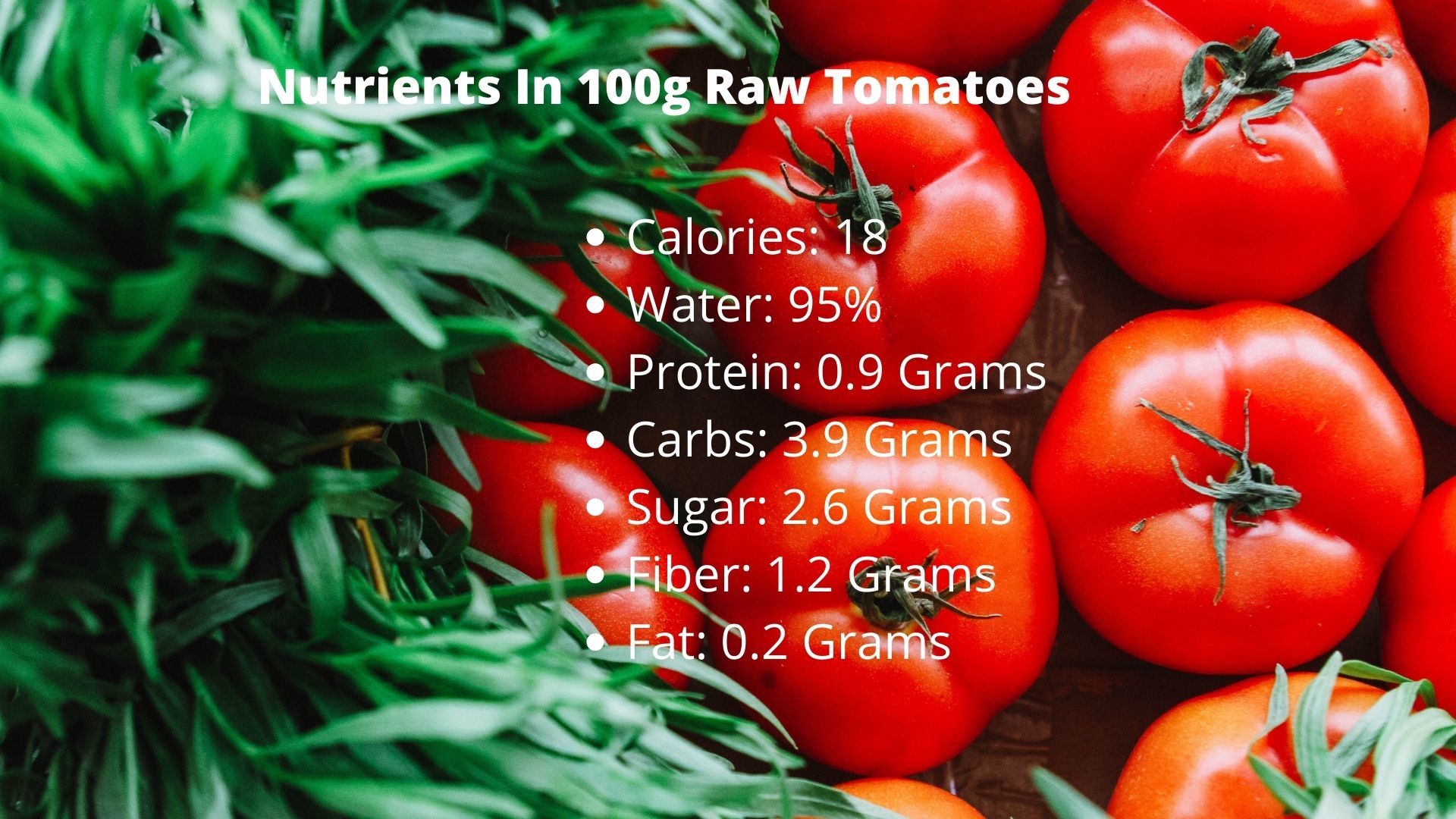 Nutrients To Be Found In Tomatoes